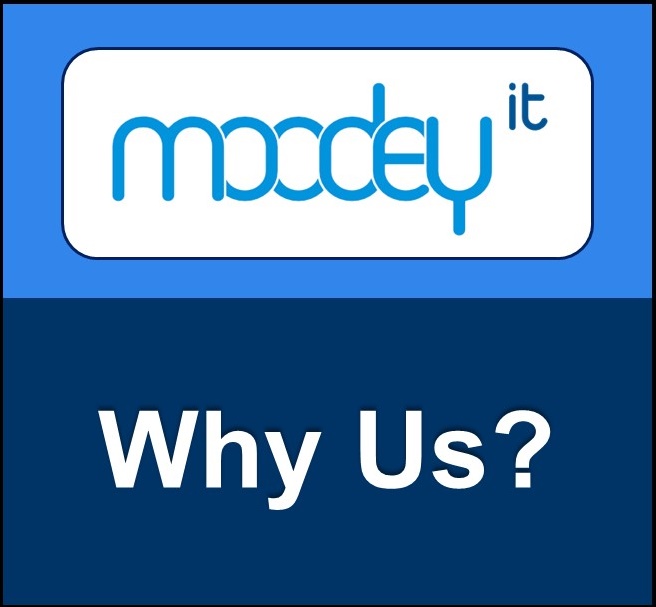 Why Moodey IT